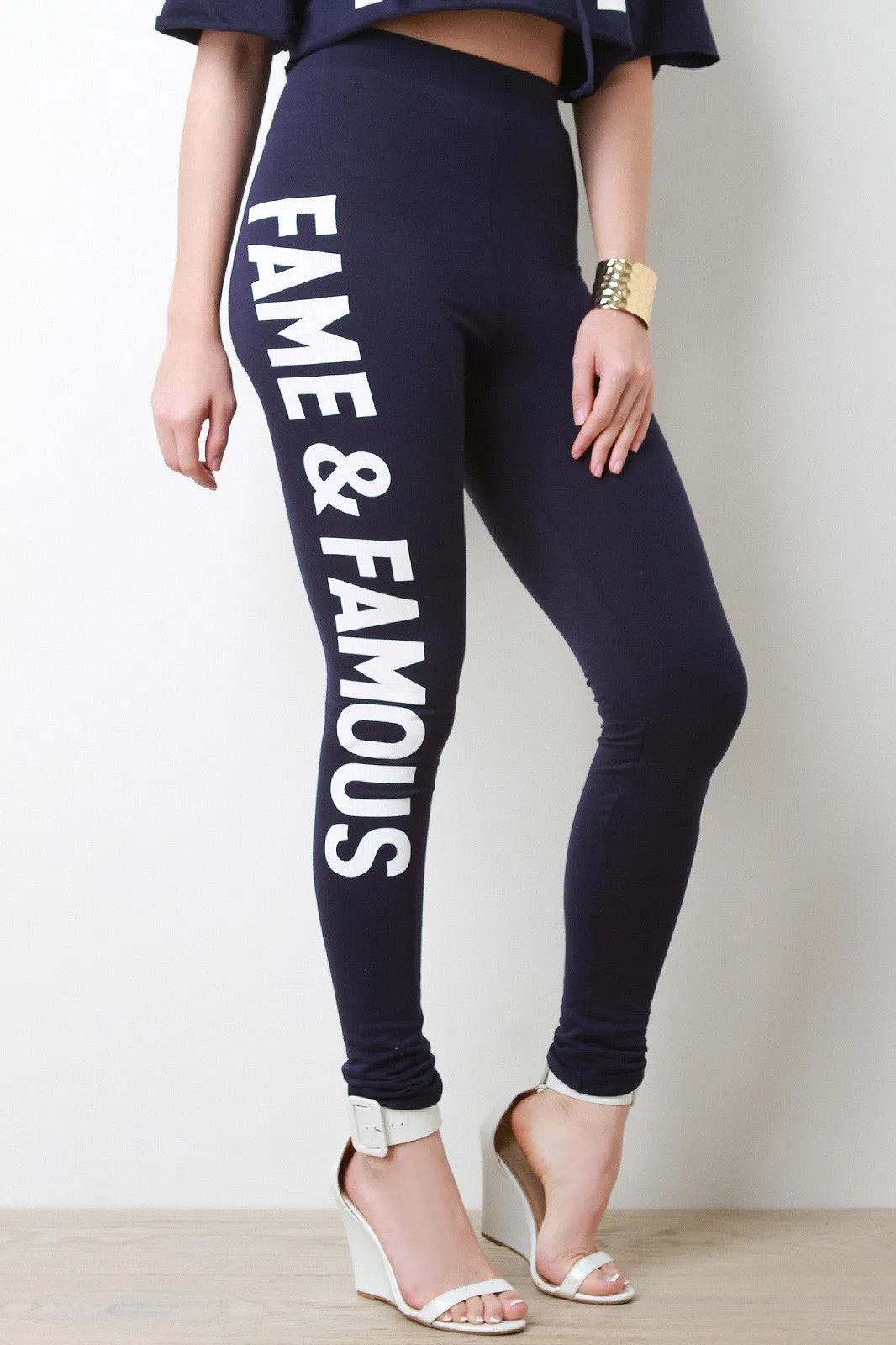 Fame And Famous Leggings